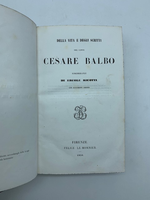 Della vita e degli scritti del Conte Cesare Balbo. Rimembranze